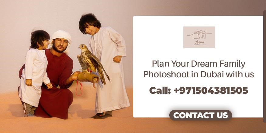 Plan Your Dream Family Photoshoot in Dubai with Us